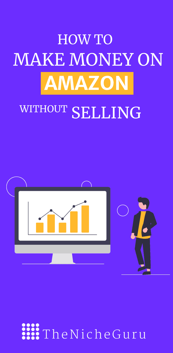 Find out how to make money on Amazon without selling anything. Includes three ways you can follow to make money without even needed a website. #Amazon #MakingMoney #DigitalMarketing #Entrepreneurship