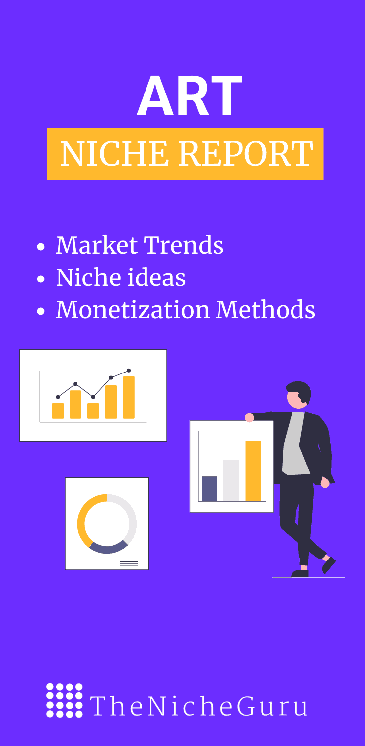Find out the best niches in the art industry to create a profitable online business. Includes art niche market trends, how to monetise a site, niche ideas and more. #ArtNiches  #NicheIdeas #NicheResearch