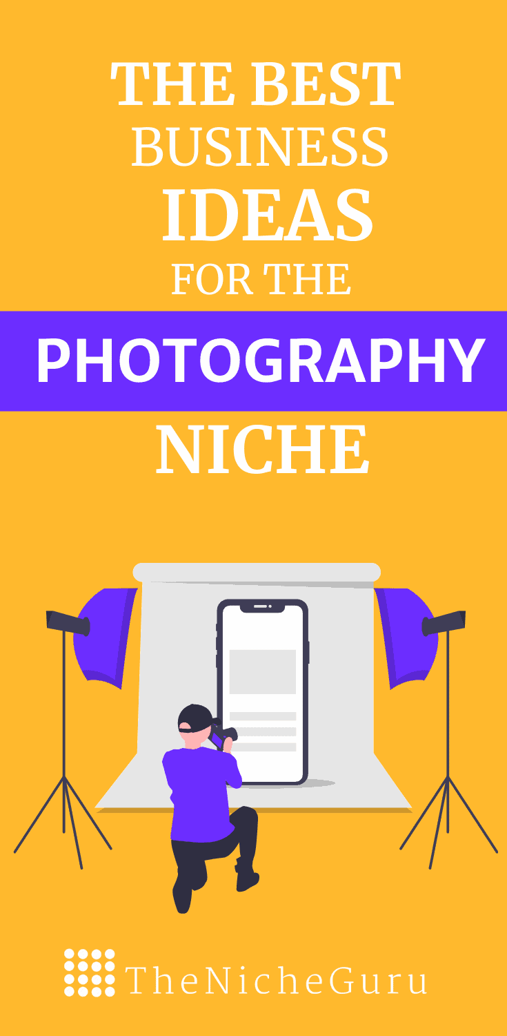 The best business ideas in the photography niche to make money online with less competition. Learn how to choose the best photography niche, niche market trends, how to monetize your site with this niche and more. #PhotographyIdeas #NicheIdeas #NicheReport