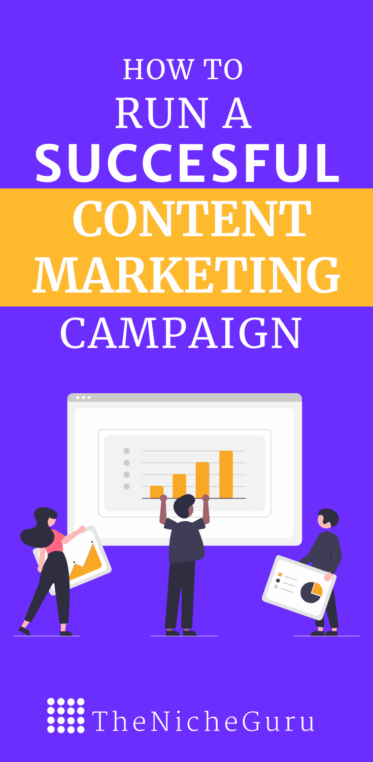 how to run a successful content marketing campaign